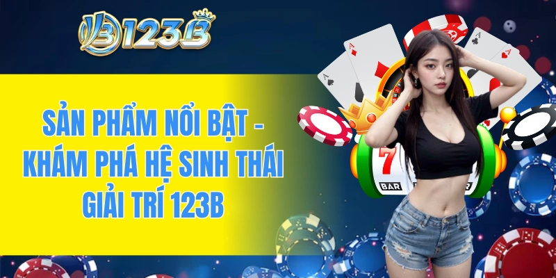 Sản phẩm nổi bật